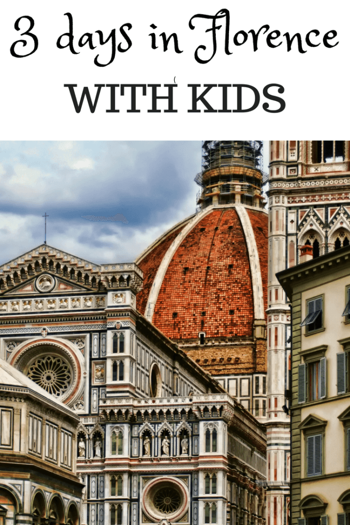 3 Days in Florence with Kids