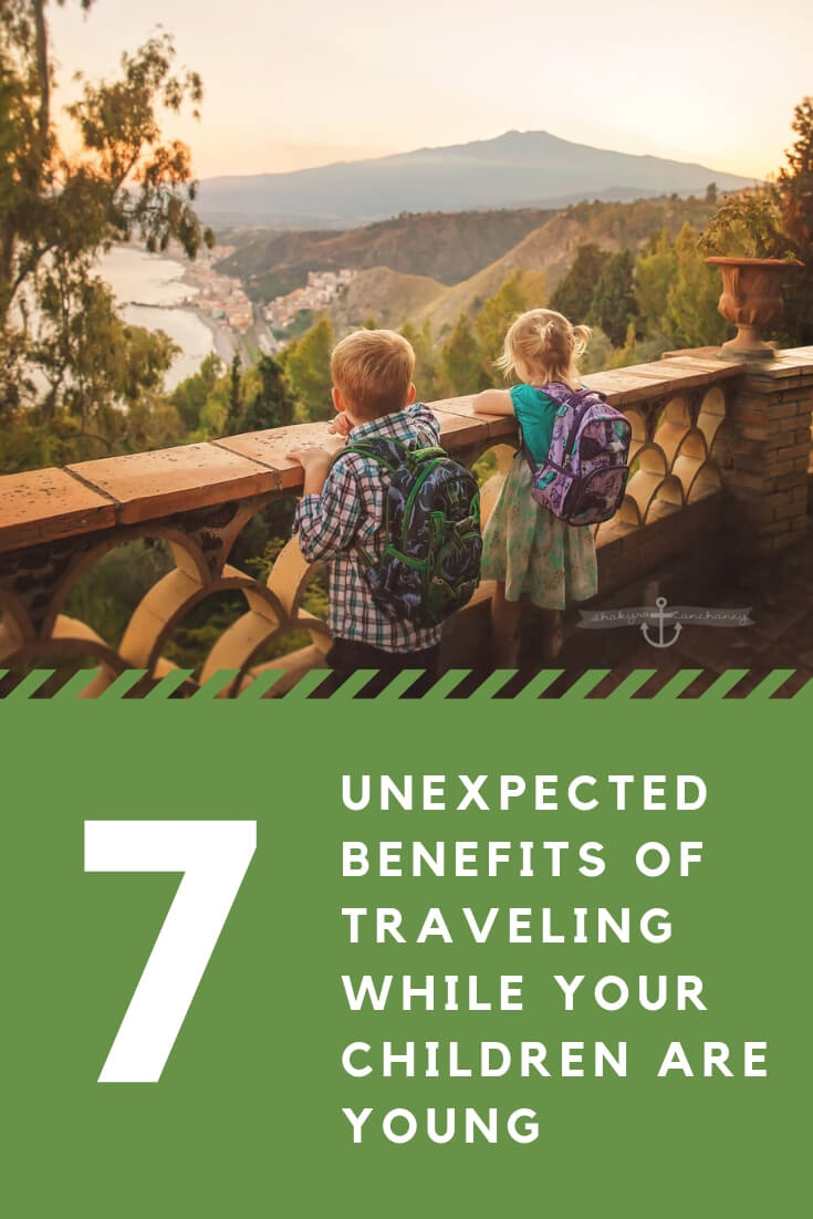 7 Unexpected benefits of traveling with young children
