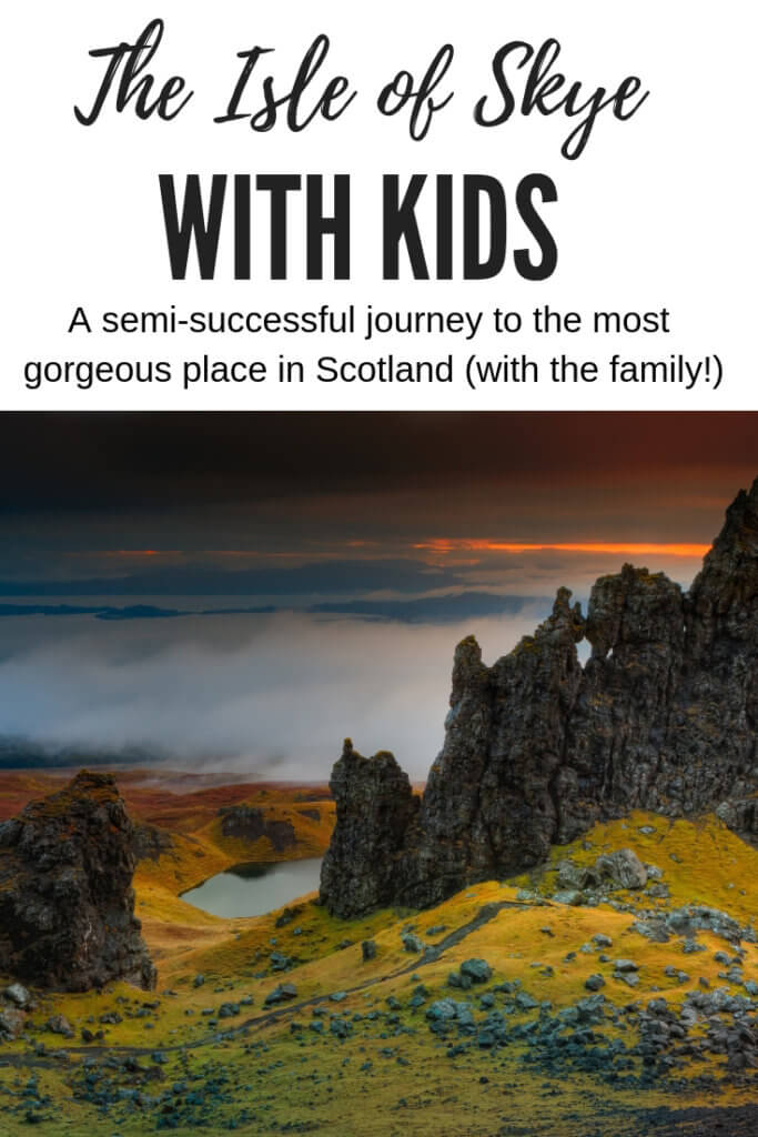 Visiting the Isle of Skye with kids