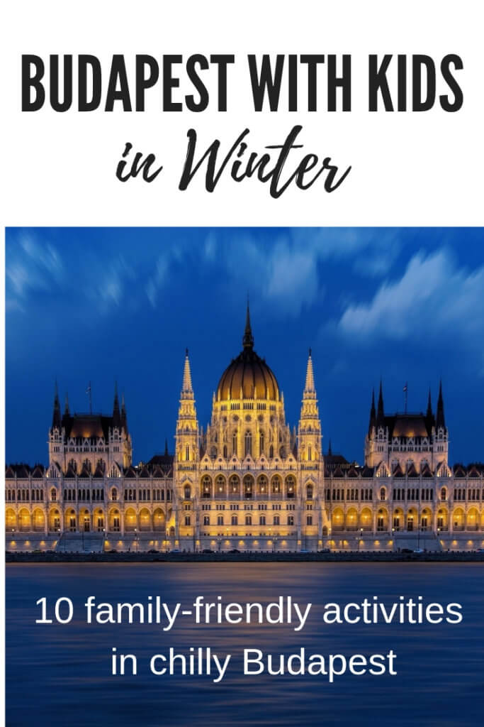 Winter weekend in Budapest with kids